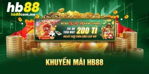 khuyến mãi thành viên vip hb88