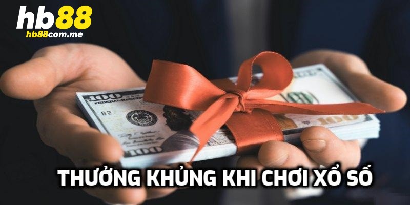 Xổ số trả thưởng cao, minh bạch